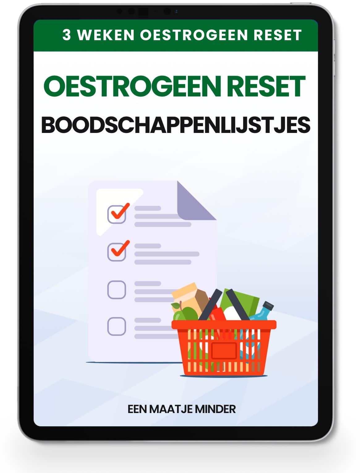Oestrogeen Reset Boodschappenlijstjes 3 min